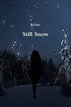 Paperback Still Snow Book