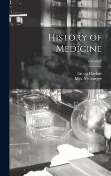 Hardcover History of Medicine; Volume 1 Book