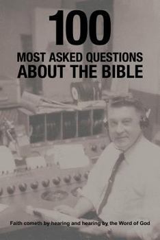 Paperback 100 Most Asked Questions about the Bible Book