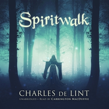 Spiritwalk - Book #11 of the Ottawa and the Valley