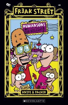 Paperback Freak Street: #6 Humansons On Holiday Book