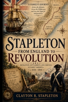Stapleton: From England to Revolution (Stapleton: From England to America)