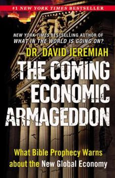 Paperback The Coming Economic Armageddon Book