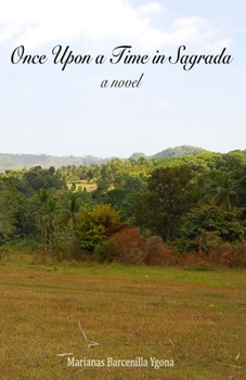 Paperback Once Upon a Time in Sagrada Book