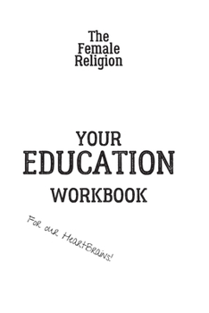 Paperback Your EDUCATION Workbook Book