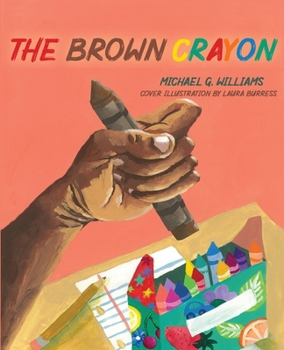 Paperback The Brown Crayon Book