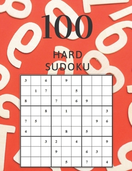 Paperback 100 Hard Sudoku: Hard sudoku for adults Book