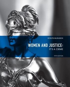 Paperback Women and Justice: It's a Crime Book