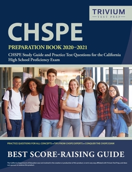 Paperback CHSPE Preparation Book 2020-2021: CHSPE Study Guide and Practice Test Questions for the California High School Proficiency Exam Book