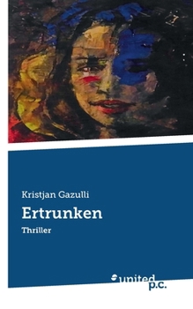 Paperback Ertrunken: Thriller [German] Book