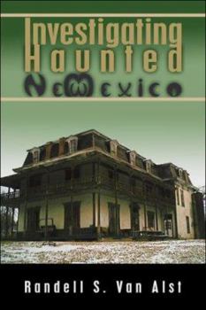 Paperback Investigating Haunted New Mexico Book