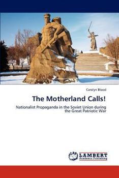 Paperback The Motherland Calls! Book