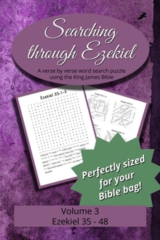 Searching Through Ezekiel: Chapters 35-48