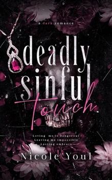 Paperback Deadly Sinful Touch Book