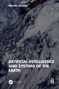 Hardcover Artificial Intelligence and Systems of the Earth Book