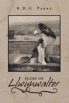 Paperback Floss of Llwynwalter Book