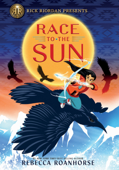 Race to the Sun - Book #1 of the Race to the Sun