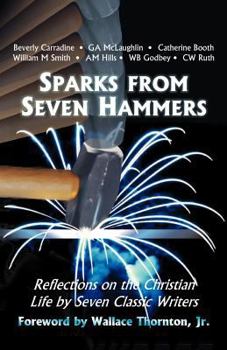 Paperback Sparks From Seven Hammers Book