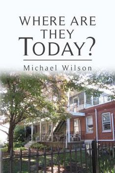 Paperback Where Are They Today? Book