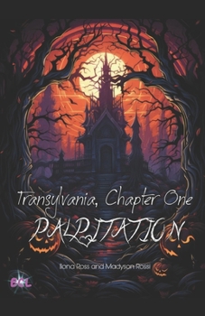 Paperback Transylvania, Chapter One: Palpitation Book