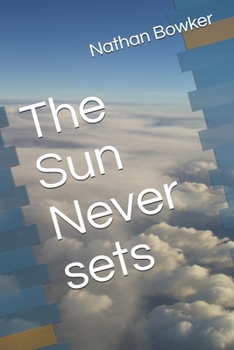 Paperback The Sun Never Sets Book