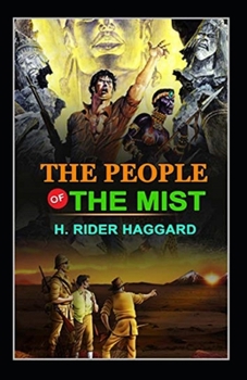 Paperback The People of the Mist Annotated Book