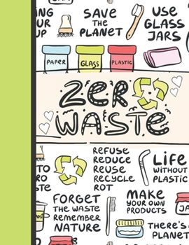 Zero Waste: Recycling Notebook Journal Gift For Girls Women And Kids - College Ruled Reduce Reuse Recycle To Do List Notepad To Take Subject Notes