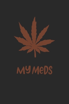 i took my Meds Today: CBD ÖL VERKÄUFER KALENDER 2020 A5 136 Seiten! Cannabis Kalender I Terminkalender I Wochenkalender, Taschenkalender, mit ... Krebs Patienten, Stoner, Geschenksidee