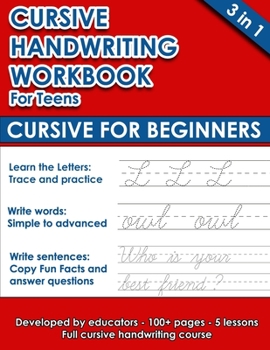 Paperback Cursive Handwriting Workbook For Teens: Cursive for Beginners (112 pages of exercises with letters, words and sentences. Tracing Letters A-Z/a-z inclu Book
