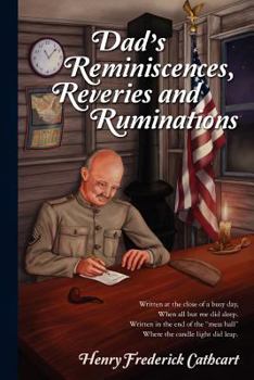 Paperback Dad's Reminiscences, Reveries and Ruminations Book