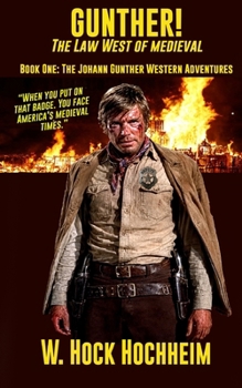 Gunther! The Law West of Medieval