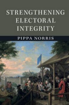 Paperback Strengthening Electoral Integrity Book