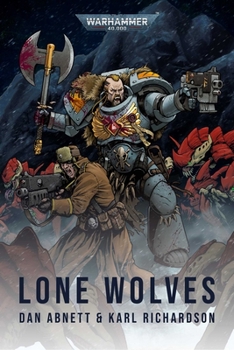 Lone Wolves - Book  of the Warhammer 40,000