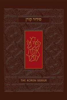 The Koren Sacks Siddur: Hebrew/English Prayerbook for Shabbat & Holidays with Translation & Commentary by Rabbi Sir Jonathan Sacks, Standard Size (Hebrew Edition)