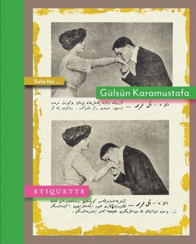 Paperback Solo Fur... Gulsun Karamustafa: Etiquette Book