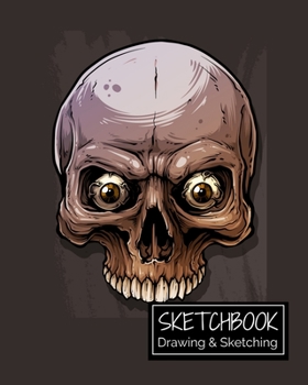 Sketchbook Drawing & Sketching: Dia de los Muertos Skull Themed Sketch Book for Creative Doodling. Blank Sketch Paper Notebook for Kids and Adults. Halloween Edition