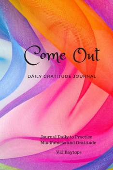 Paperback Come Out Gratitude Journal Book