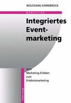 Paperback Integriertes Eventmarketing [German] Book