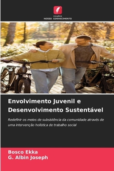 Paperback Envolvimento Juvenil e Desenvolvimento Sustentável [Portuguese] Book