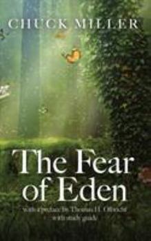 Paperback The Fear of Eden Book