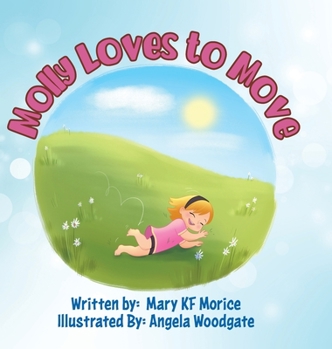 Hardcover Molly Loves to Move Book