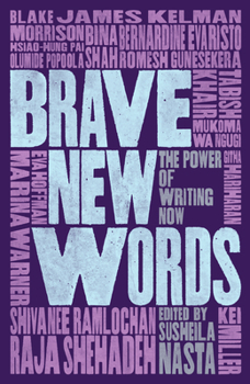 Paperback Brave New Words: The Power of Writing Now Book