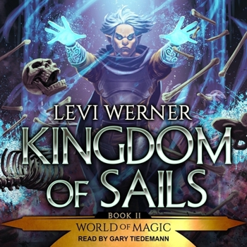 MP3 CD Kingdom of Sails: A Litrpg/Gamelit Series Book