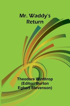 Paperback Mr. Waddy's Return Book