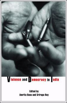 Paperback Violence and Democracy in India Book