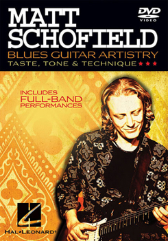 DVD Matt Schofield - Blues Guitar Artistry: Taste, Tone & Technique Book