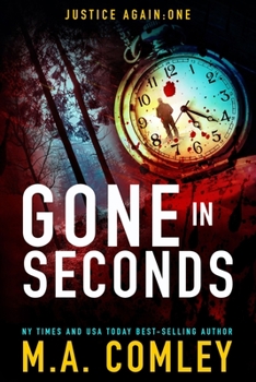 Paperback Gone in Seconds: Spin-off to the Justice series Book