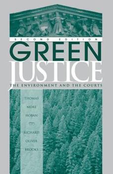 Paperback Green Justice: The Environment And The Courts Book