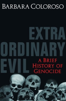 Paperback Extraordinary Evil: A Short Wallk to Genocide Book