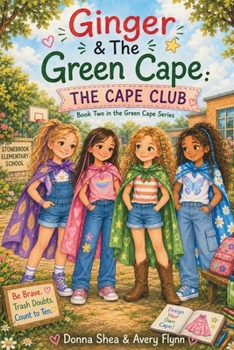 Ginger & The Green Cape: The Cape Club